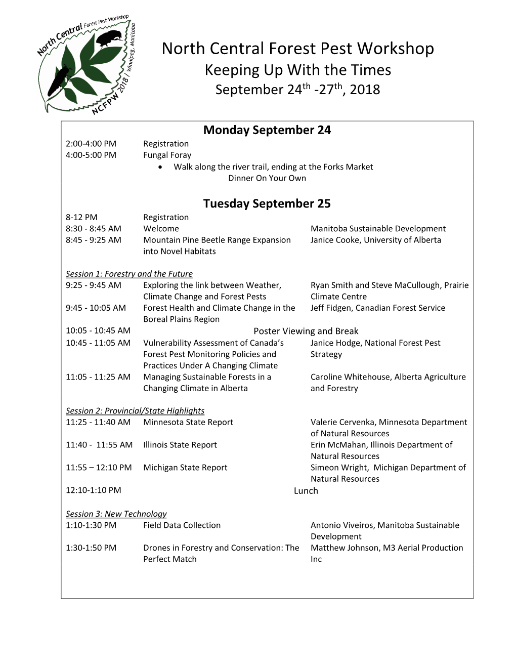 North Central Forest Pest Workshop Keeping up with the Times September 24Th -27Th, 2018