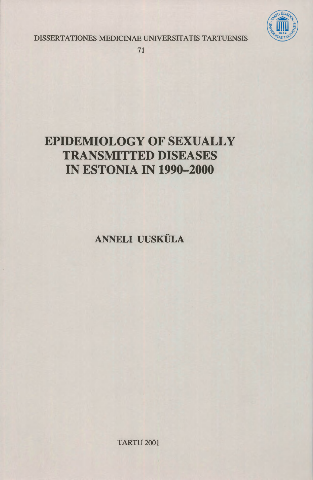 Epidemiology of Sexually Transmitted Diseases in Estonia in 1990-2000