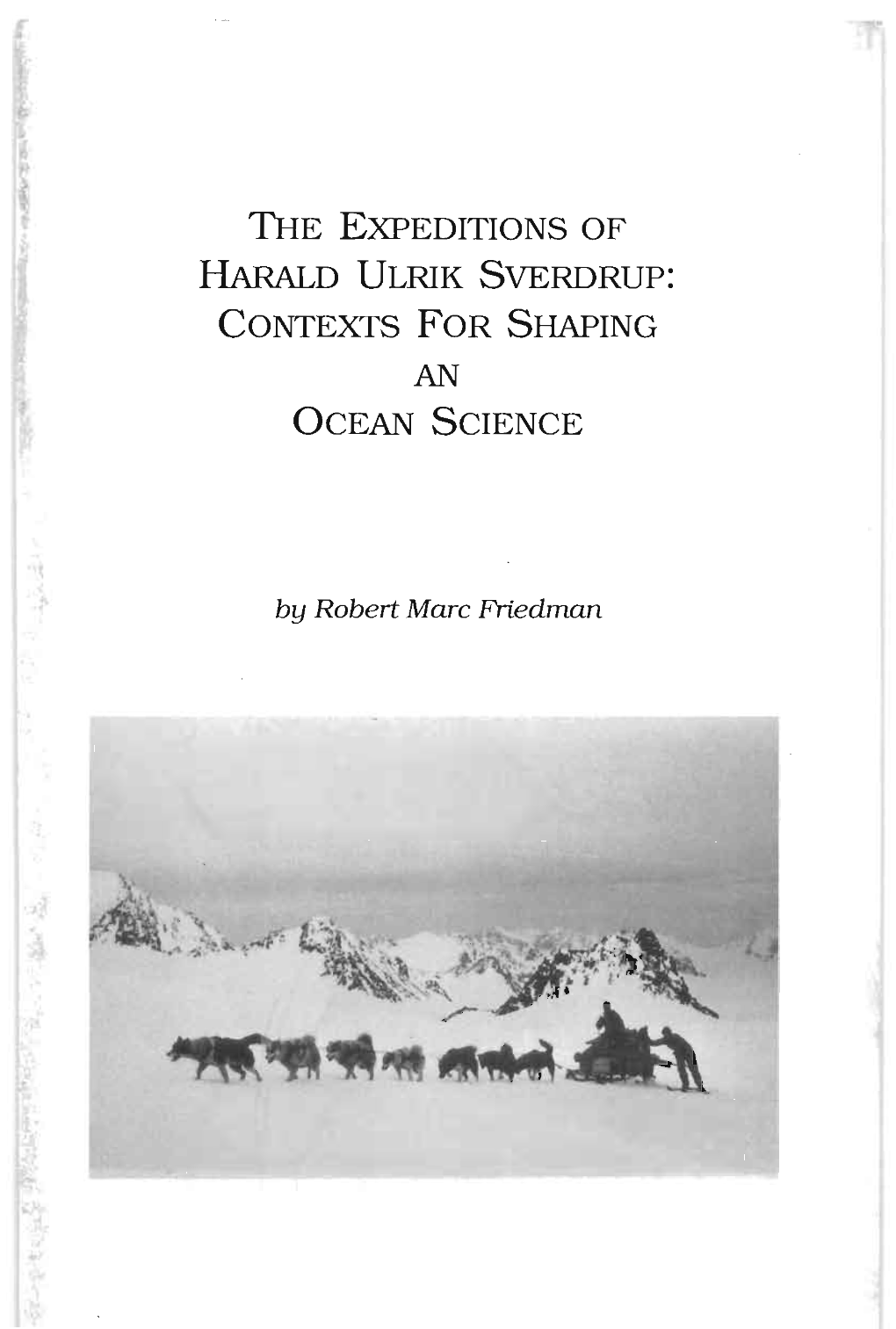 The Expeditions of Harald Ulrik Sverdrup: Contexts for Shaping an Ocean Science