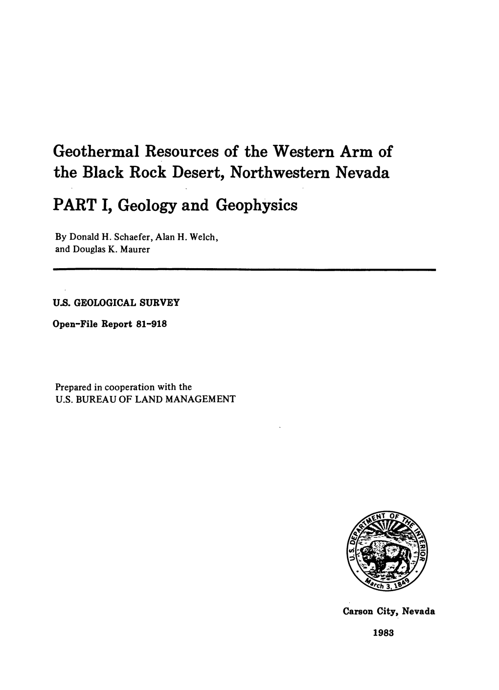 Geothermal Resources of the Western Arm of the Black Rock Desert, Northwestern Nevada PART I, Geology and Geophysics