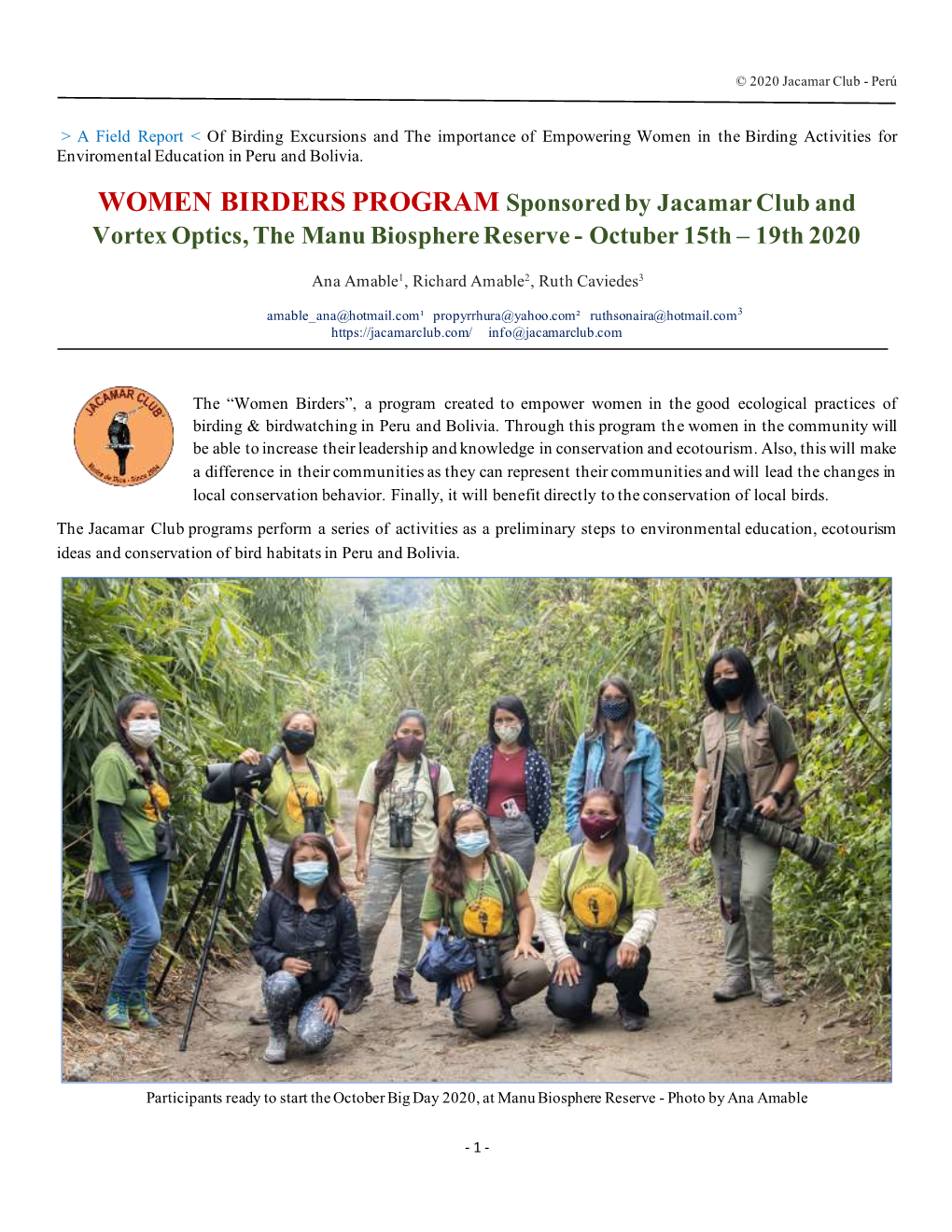 WOMEN BIRDERS PROGRAM Sponsored by Jacamar Club and Vortex Optics, the Manu Biosphere Reserve - Octuber 15Th – 19Th 2020
