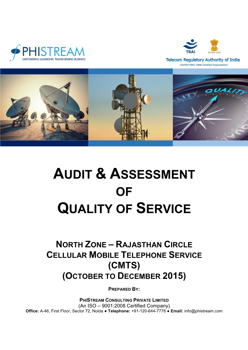 Audit & Assessment of Quality of Service