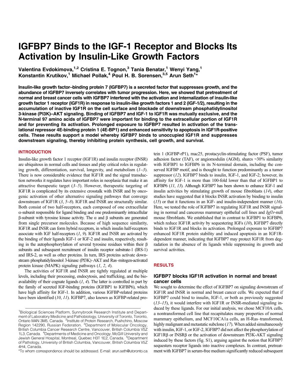 IGFBP7 Binds to the IGF-1 Receptor and Blocks Its Activation by Insulin-Like Growth Factors