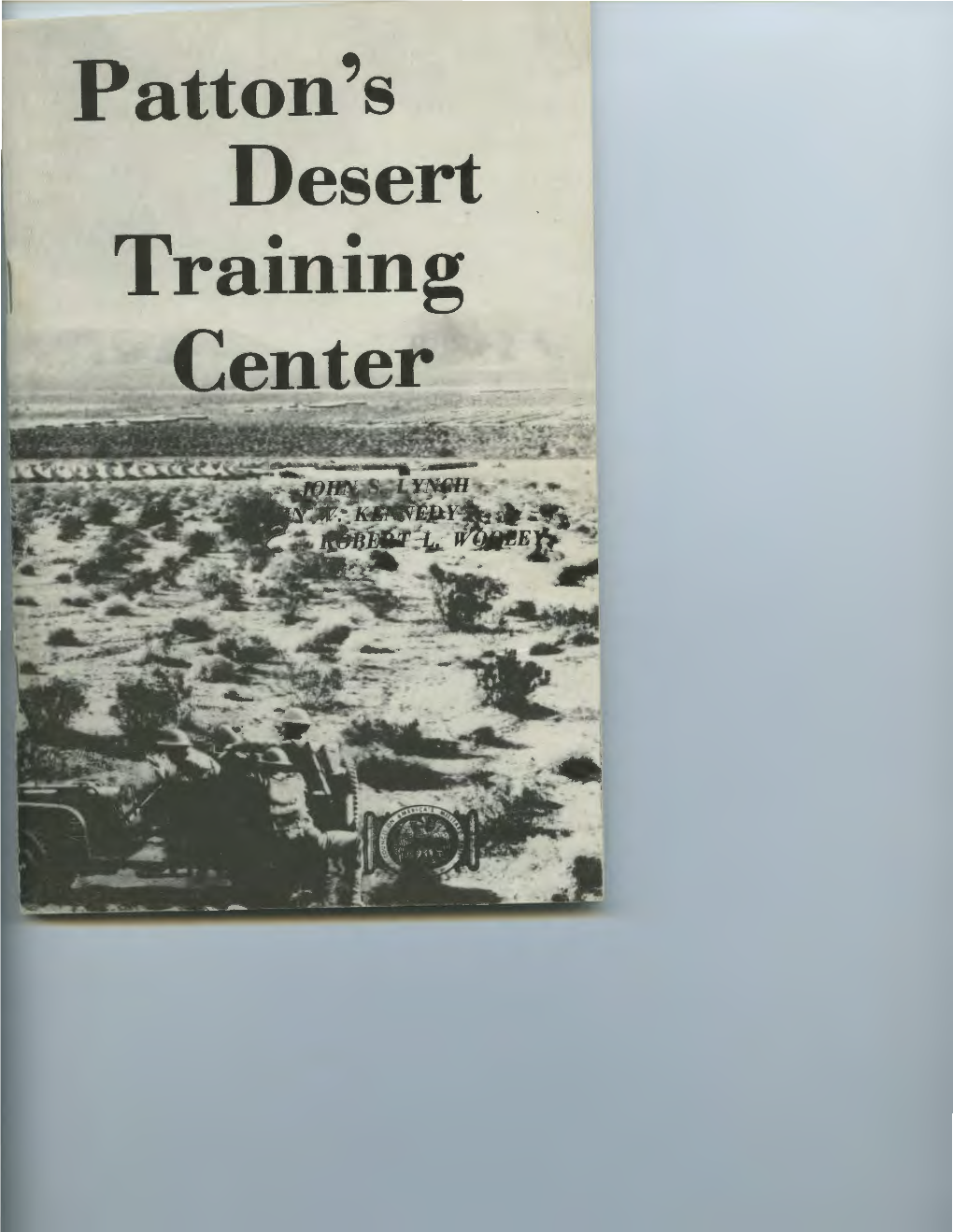 Patton's Desert Training Center ·~~:::1:~~ 