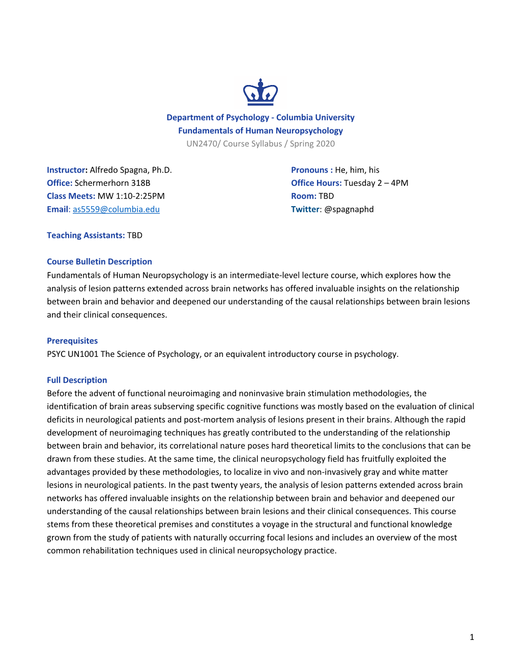 Columbia University Fundamentals of Human Neuropsychology UN2470/ Course Syllabus / Spring 2020