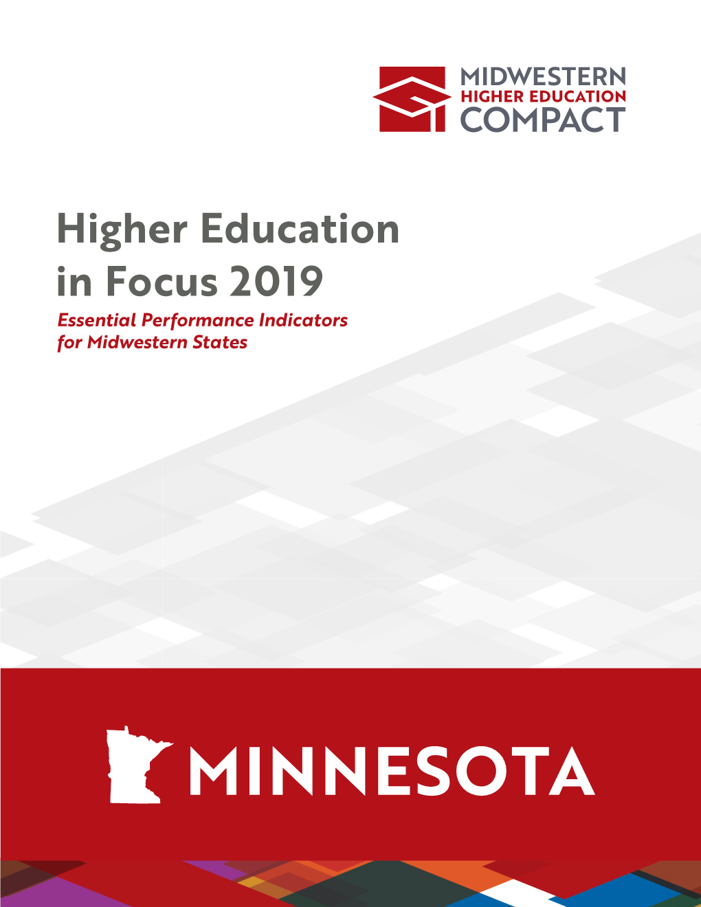 Higher Education in Focus 2019: Minnesota