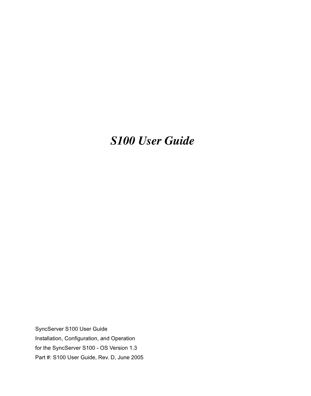 Chapter 1 S100 User Guide