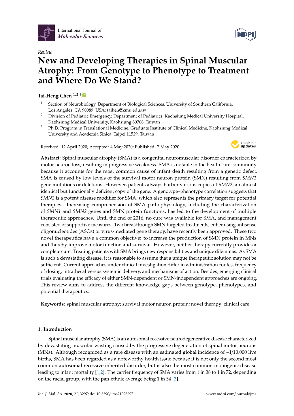 New and Developing Therapies in Spinal Muscular Atrophy: from Genotype to Phenotype to Treatment and Where Do We Stand?