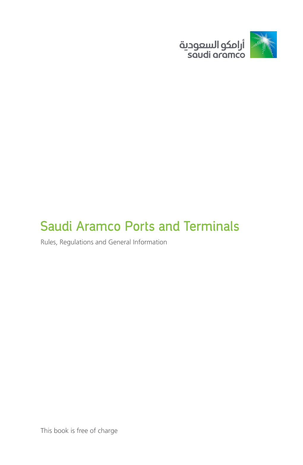 Saudi Aramco Ports and Terminals Rules Regulations and General Information