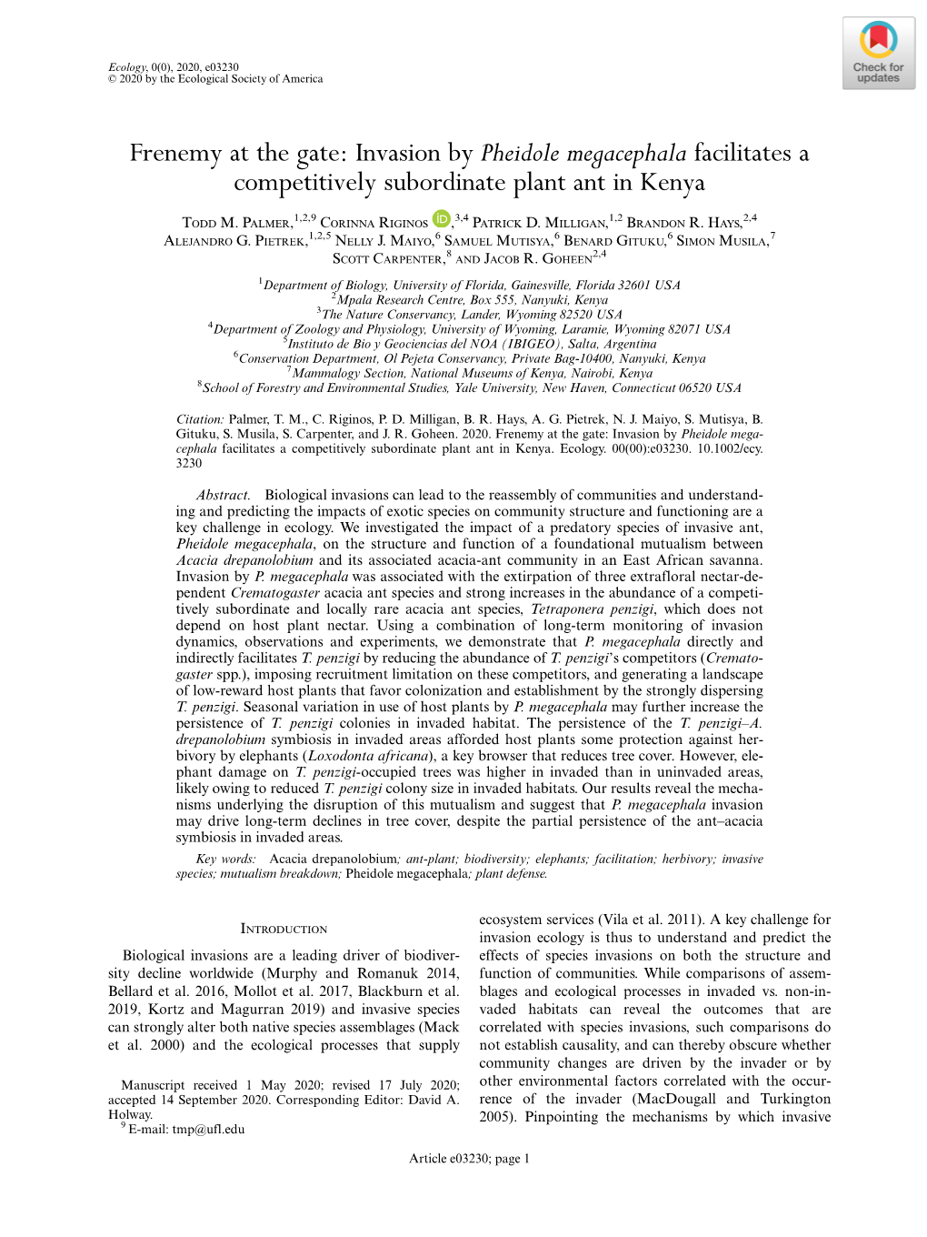 Pheidole Megacephala Facilitates a Competitively Subordinate Plant Ant in Kenya