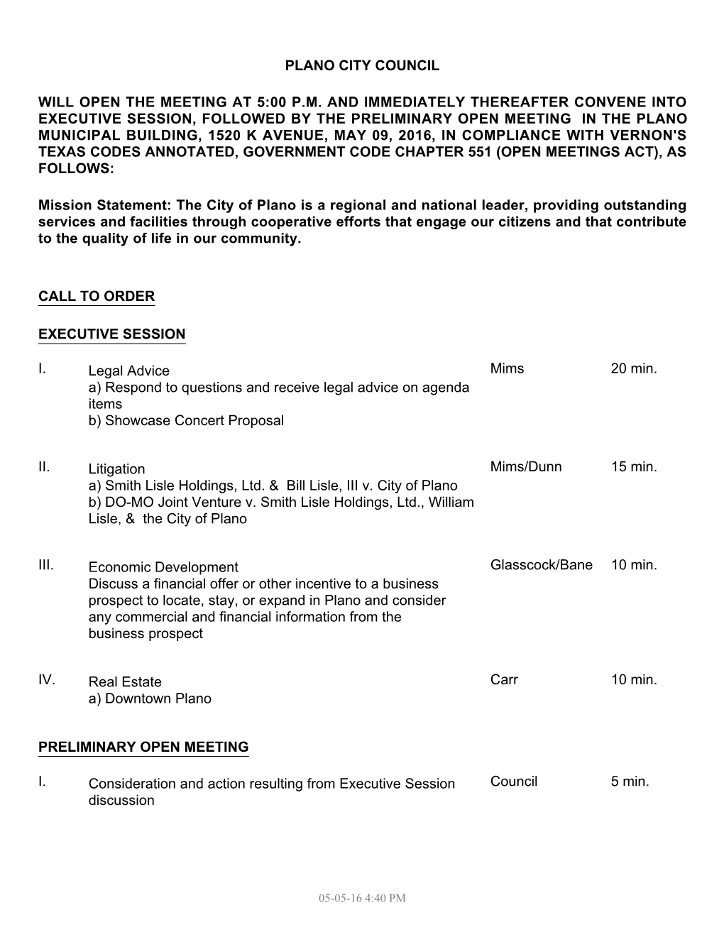 Plano City Council Will Open the Meeting at 5:00 P.M. and Immediately Thereafter Convene Into Executive Session, Followed By