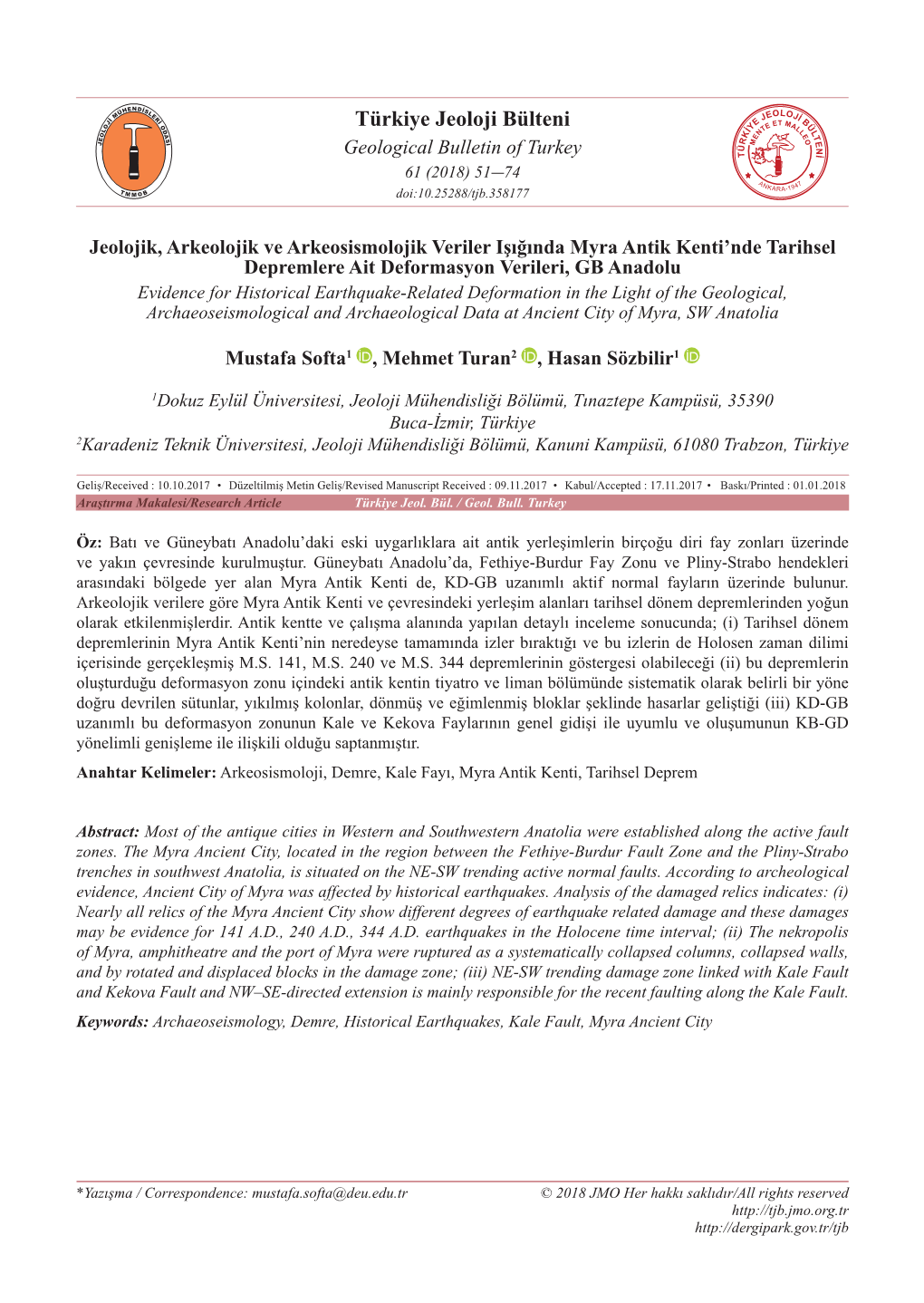 Türkiye Jeoloji Bülteni Geological Bulletin of Turkey 61 (2018) 51-74 Doi:10.25288/Tjb.358177