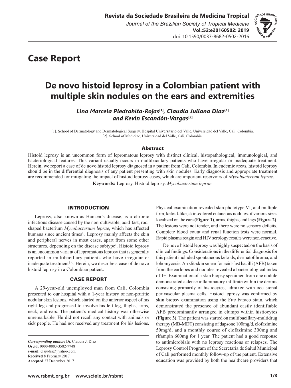 De Novo Histoid Leprosy in a Colombian Patient with Multiple Skin Nodules on the Ears and Extremities