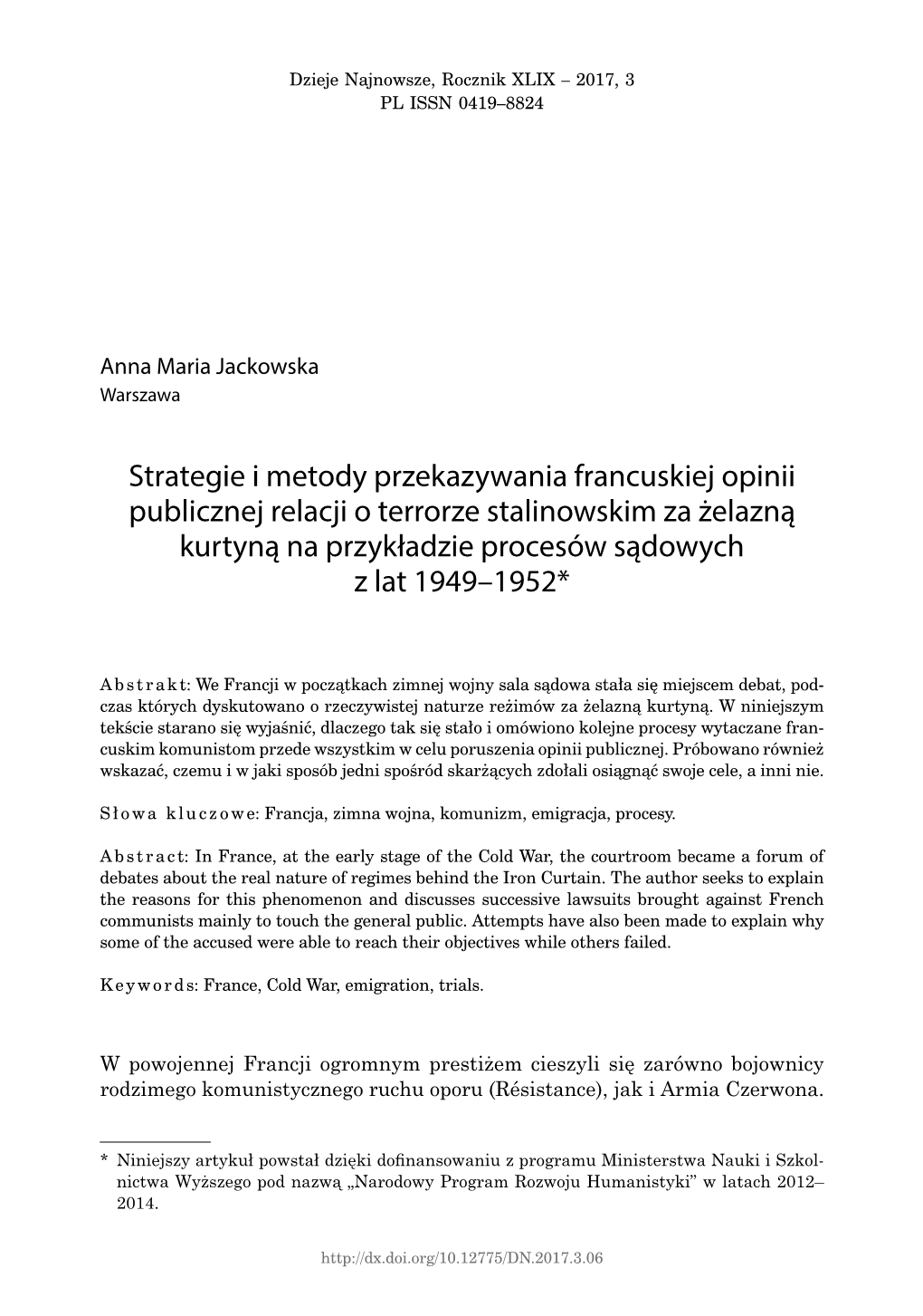 Strategie I Metody Przekazywania Francuskiej Opinii Publicznej Relacji O Terrorze Stalinowskim Za Żelazną Kurtyną Na Przykładzie Procesów Sądowych Z Lat 1949–1952*