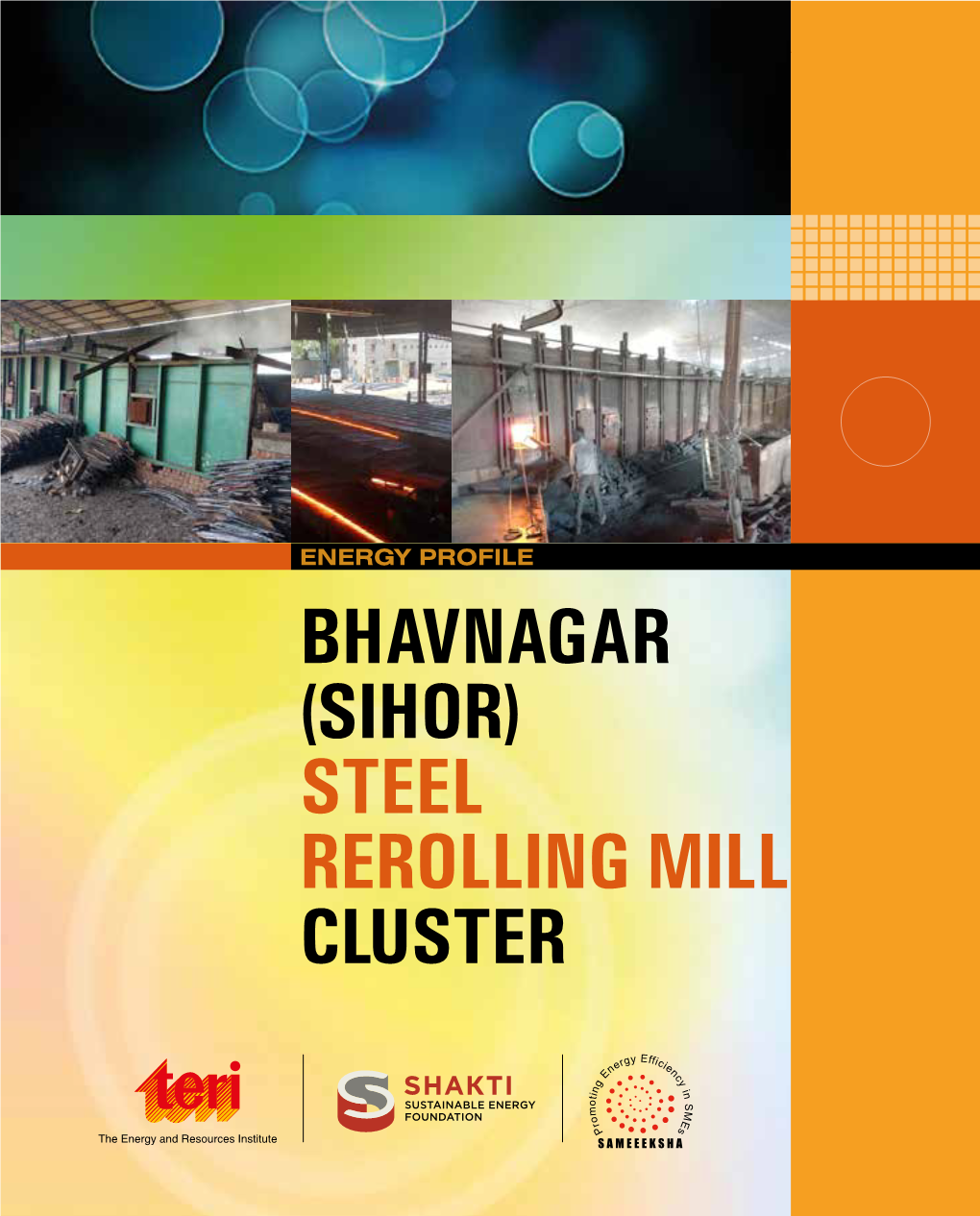 Bhavnagar (Sihor) Steel Rerolling Mill Cluster