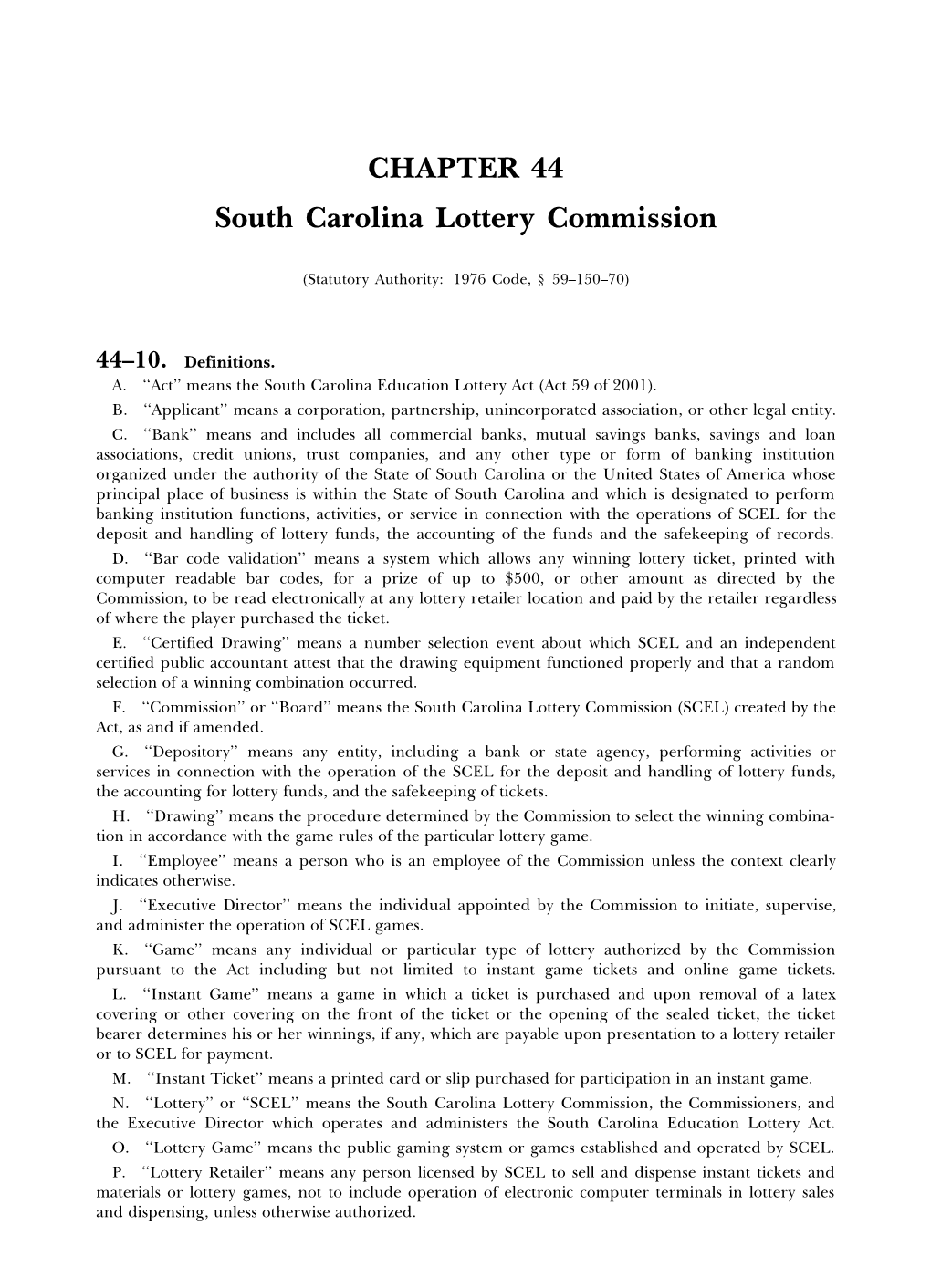 CHAPTER 44 South Carolina Lottery Commission