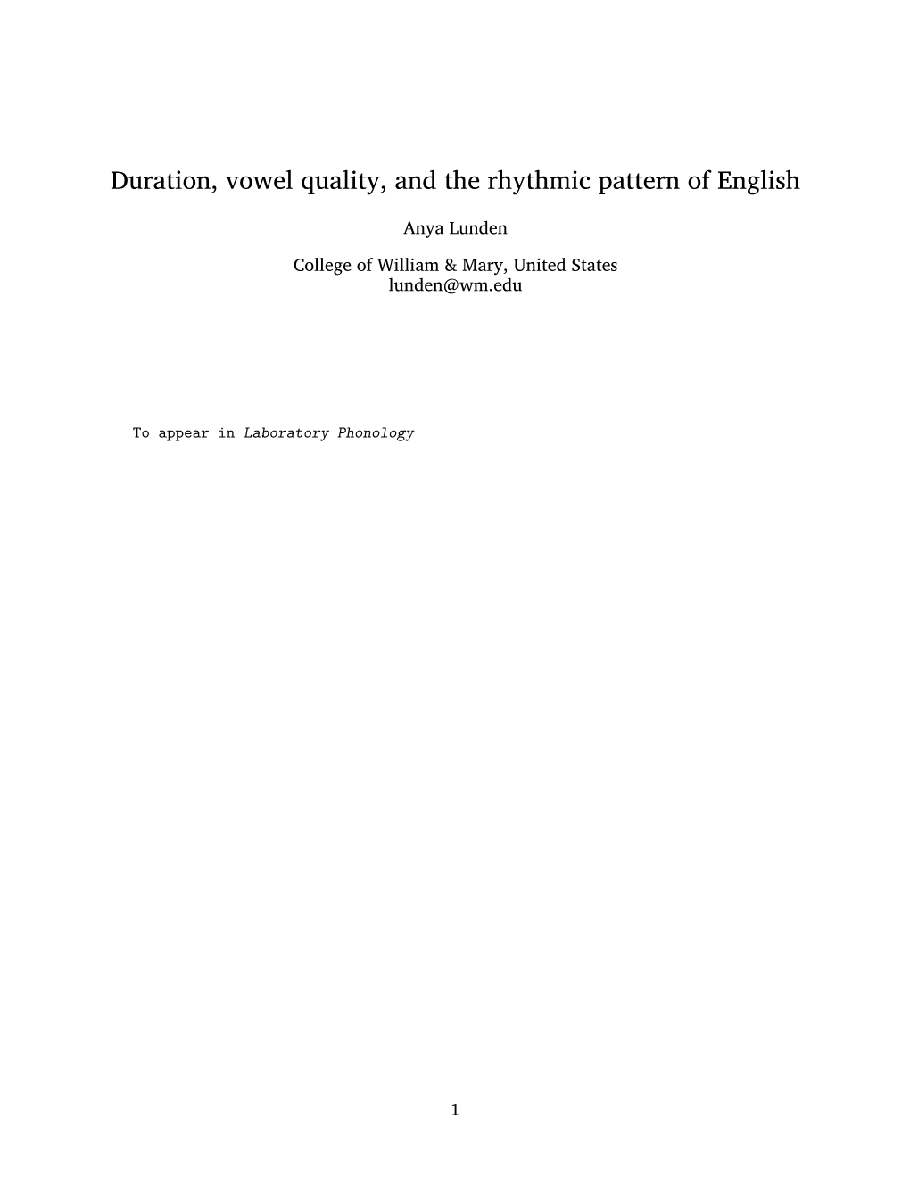 Duration, Vowel Quality, and the Rhythmic Pattern of English