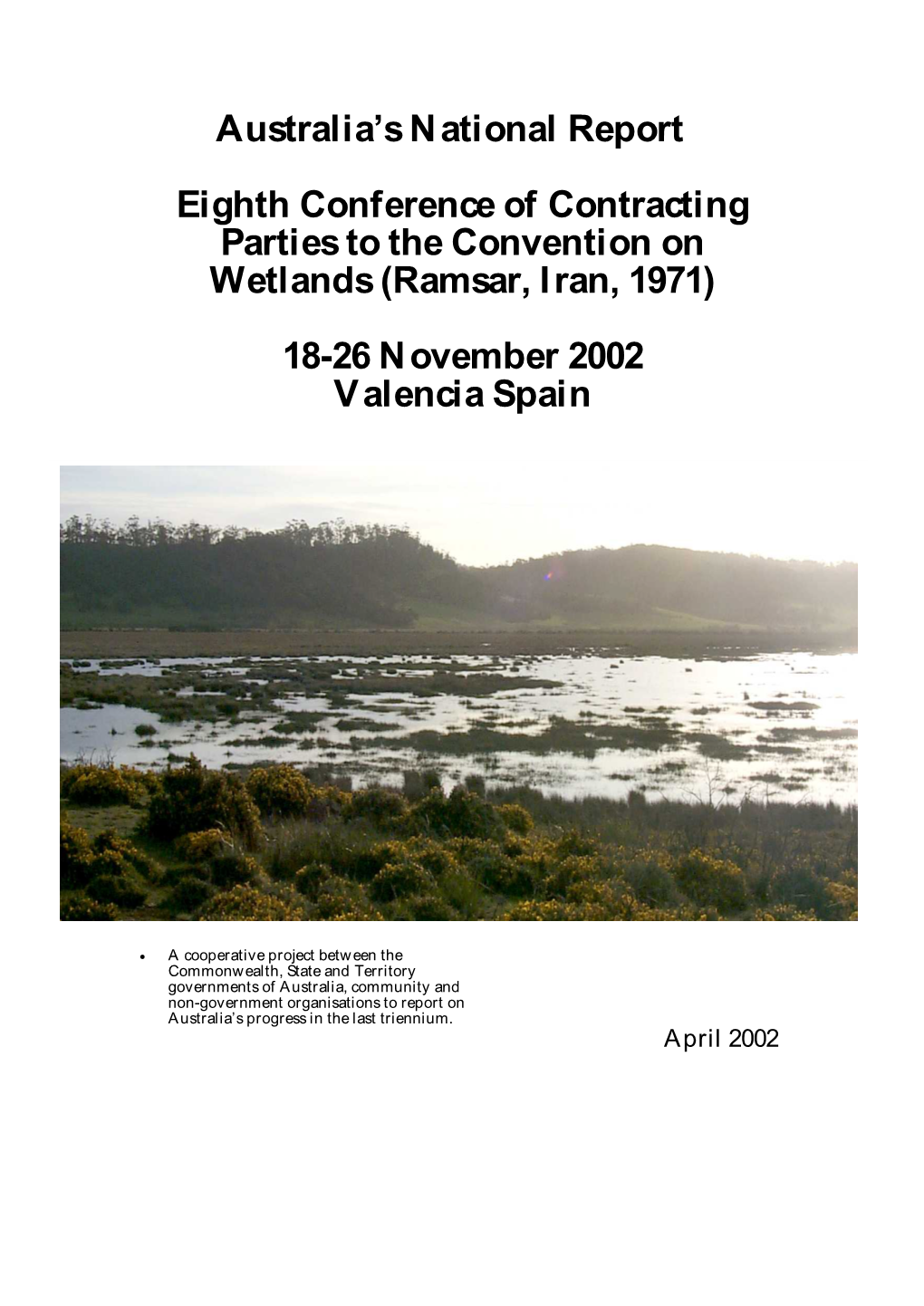 Australia's N Ational Report Eighth Conference of Contracting Parties