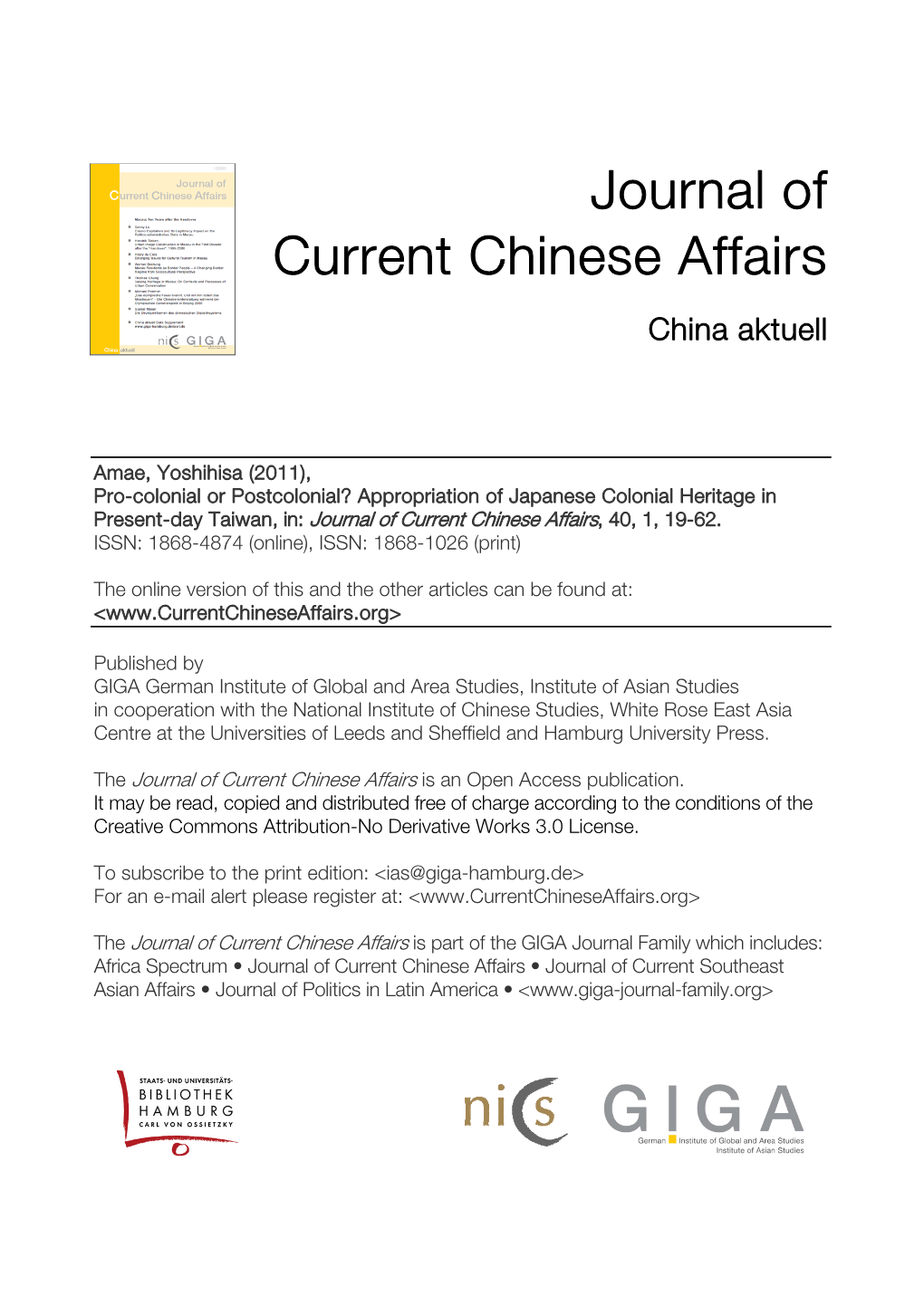 Appropriation of Japanese Colonial Heritage in Present-Day Taiwan, In: Journal of Current Chinese Affairs, 40, 1, 19-62