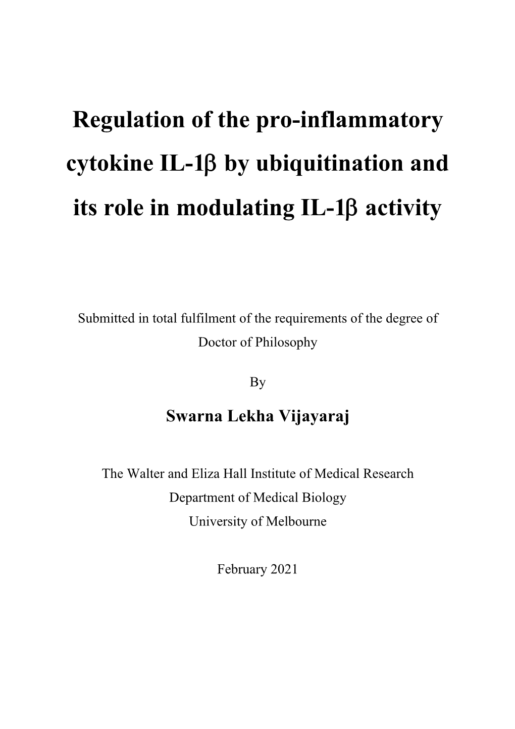 Regulation of the Pro-Inflammatory Cytokine IL-1Β by Ubiquitination and Its Role in Modulating IL-1Β Activity