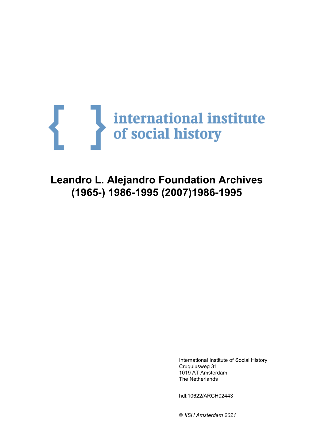 Leandro L. Alejandro Foundation Archives (1965-) 1986-1995 (2007)1986-1995