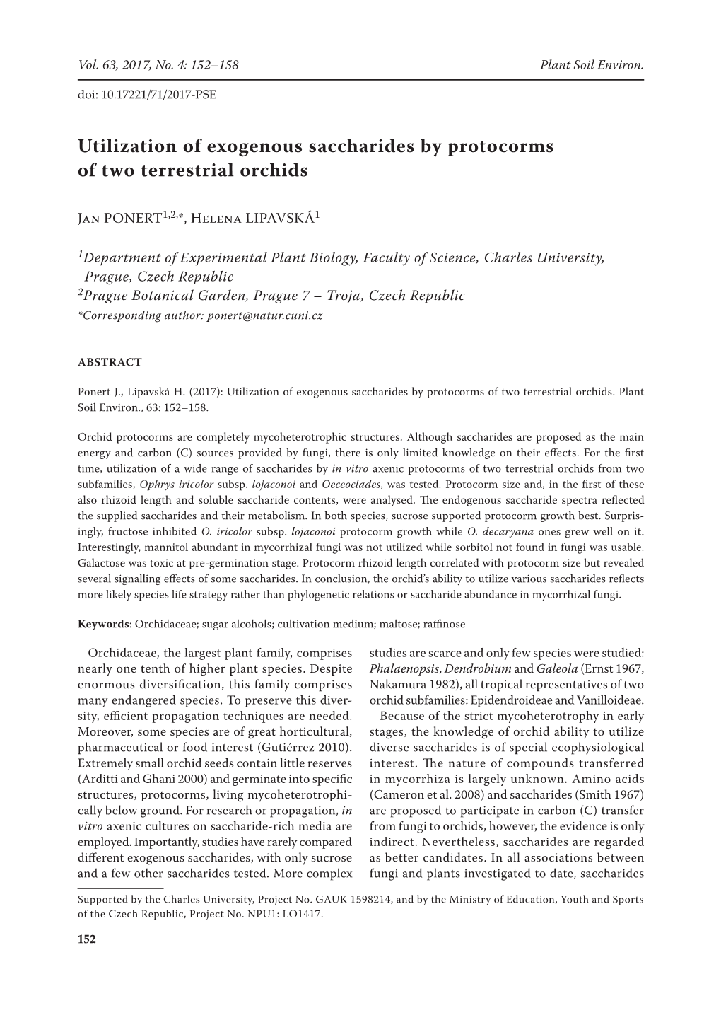 Utilization of Exogenous Saccharides by Protocorms of Two Terrestrial Orchids