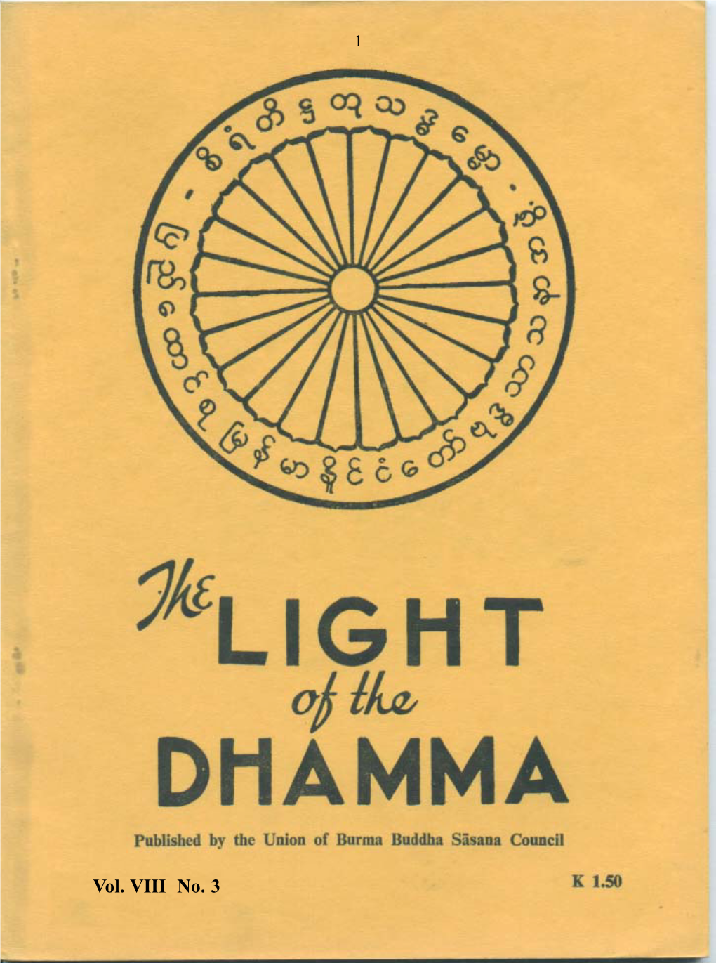 The Light of the Dhamma Vol VII Issue 3, July, 1961