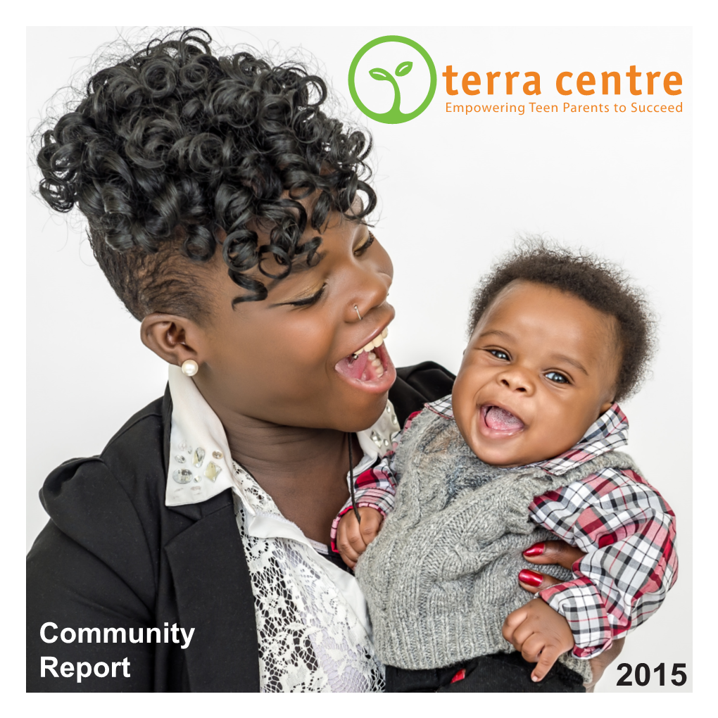 Community Report 2015 Terra Centre Board Members