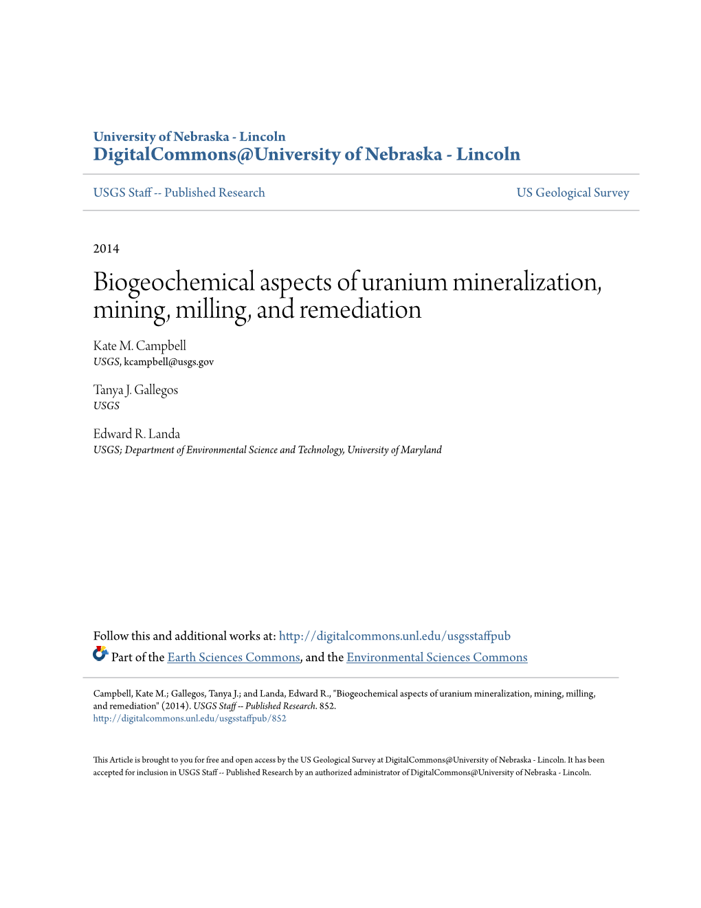 Biogeochemical Aspects of Uranium Mineralization, Mining, Milling, and Remediation Kate M