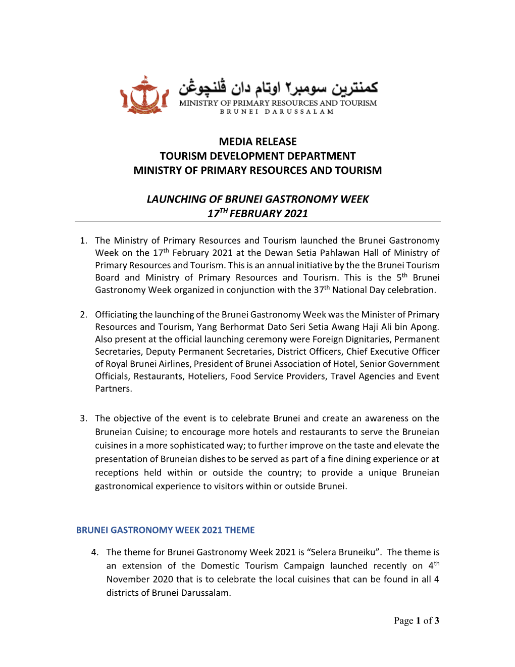 Media Release Tourism Development Department Ministry of Primary Resources and Tourism