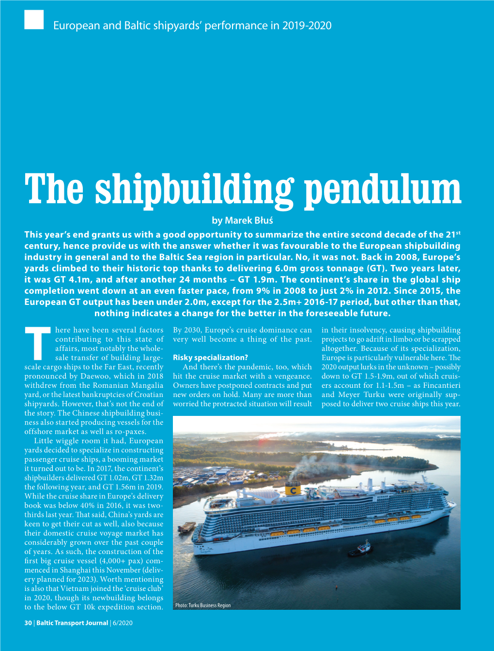 The Shipbuilding Pendulum