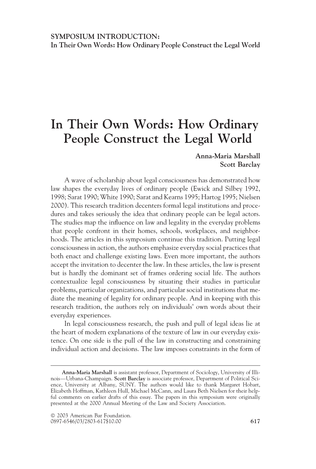 In Their Own Words: How Ordinary People Construct the Legal World