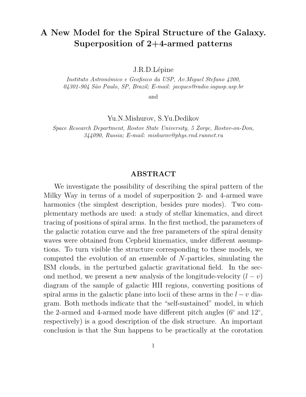 A New Model for the Spiral Structure of the Galaxy. Superposition of 2+4-Armed Patterns