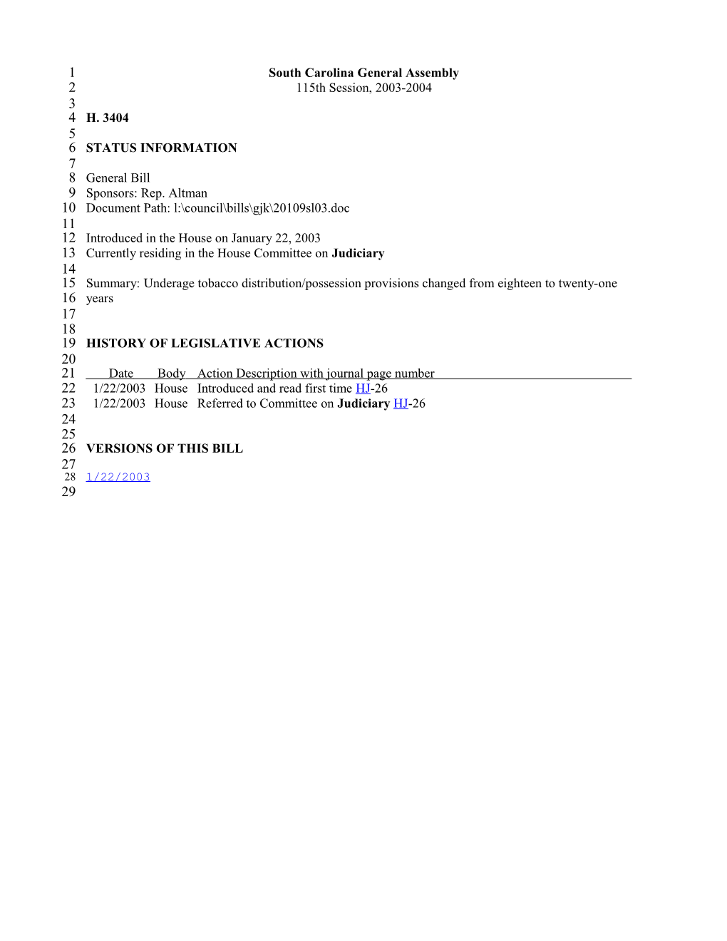 2003-2004 Bill 3404: Underage Tobacco Distribution/Possession Provisions Changed from Eighteen