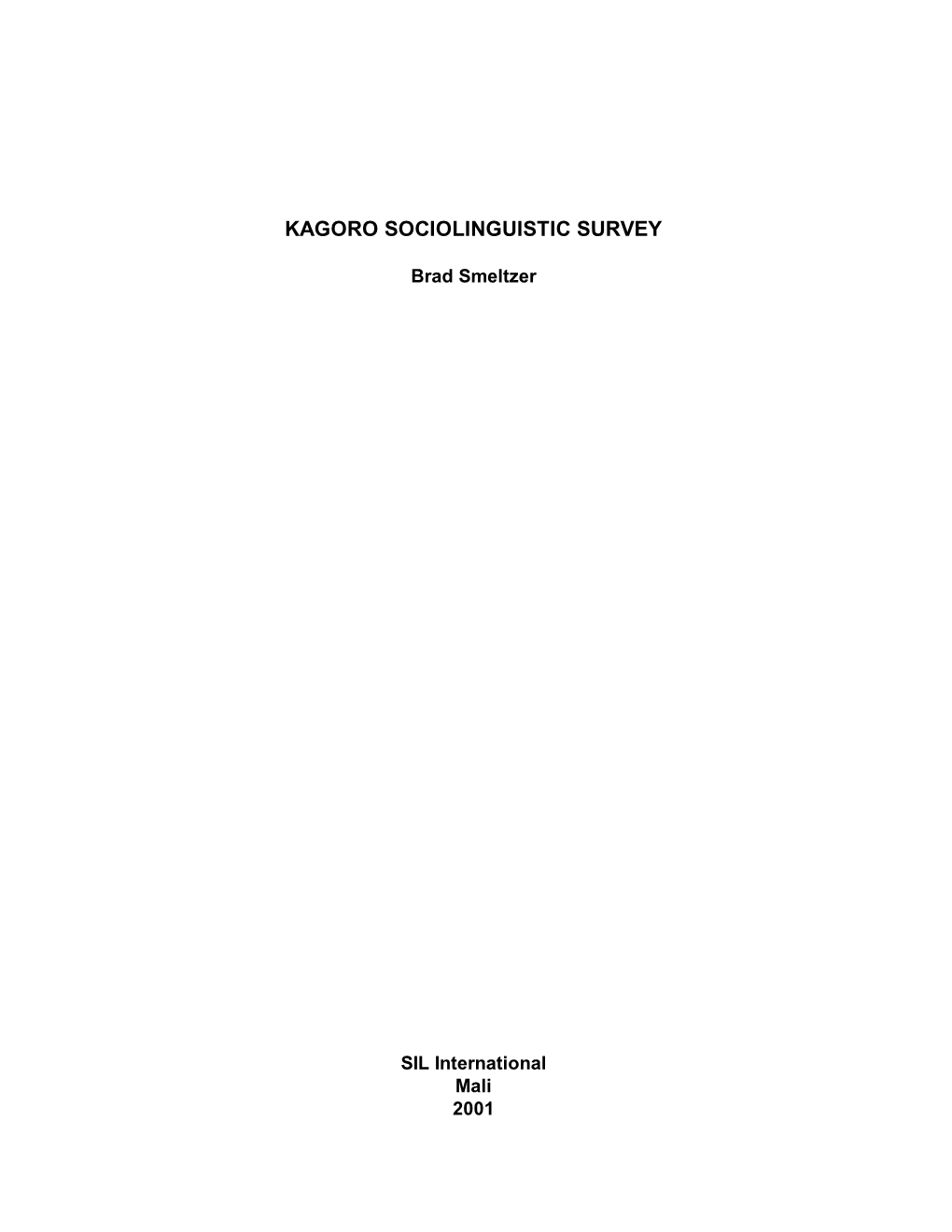 Kagoro Sociolinguistic Survey