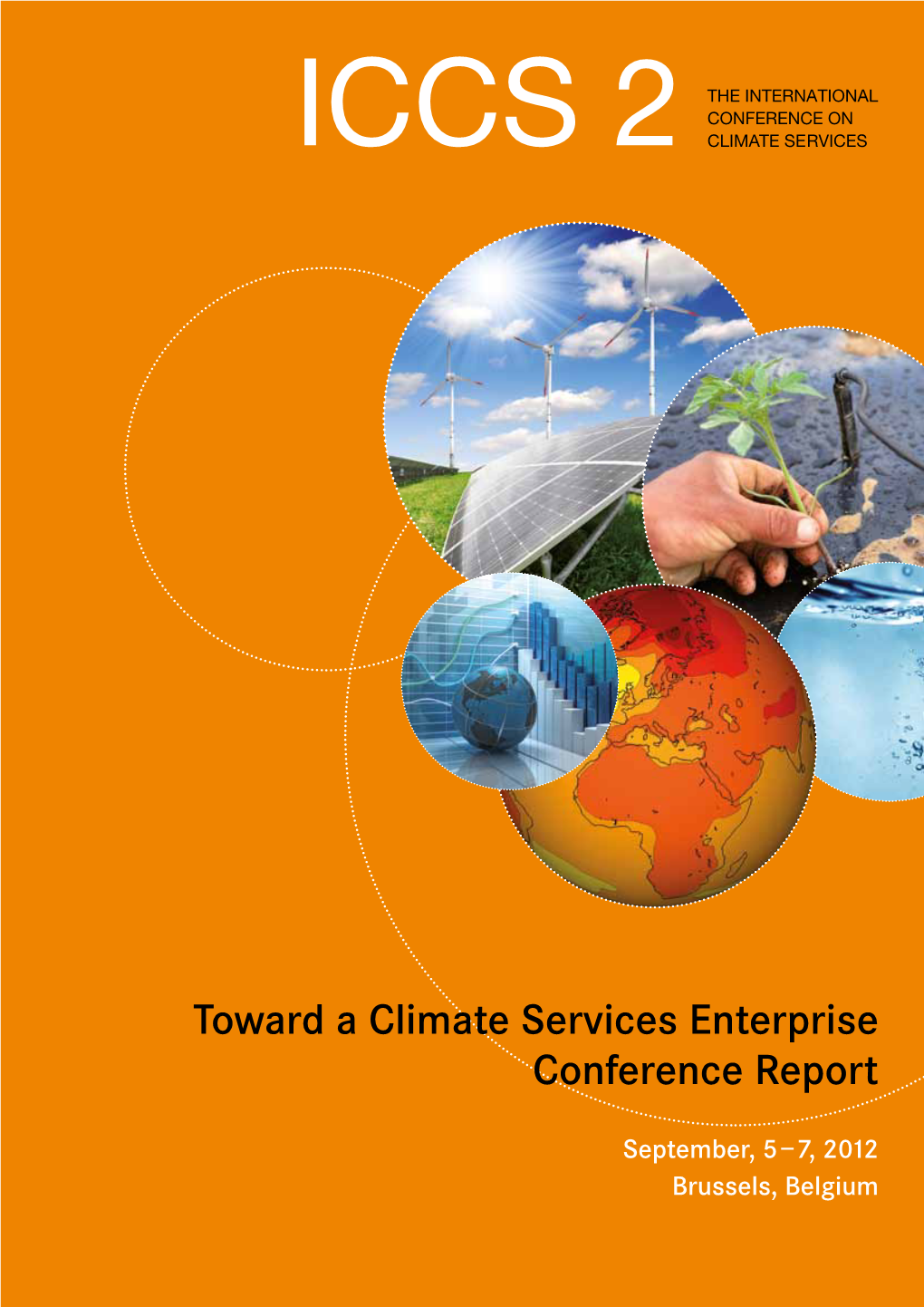 Toward a Climate Services Enterprise Conference Report