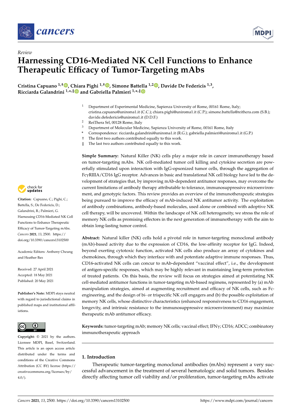 Harnessing CD16-Mediated NK Cell Functions to Enhance Therapeutic Efﬁcacy of Tumor-Targeting Mabs