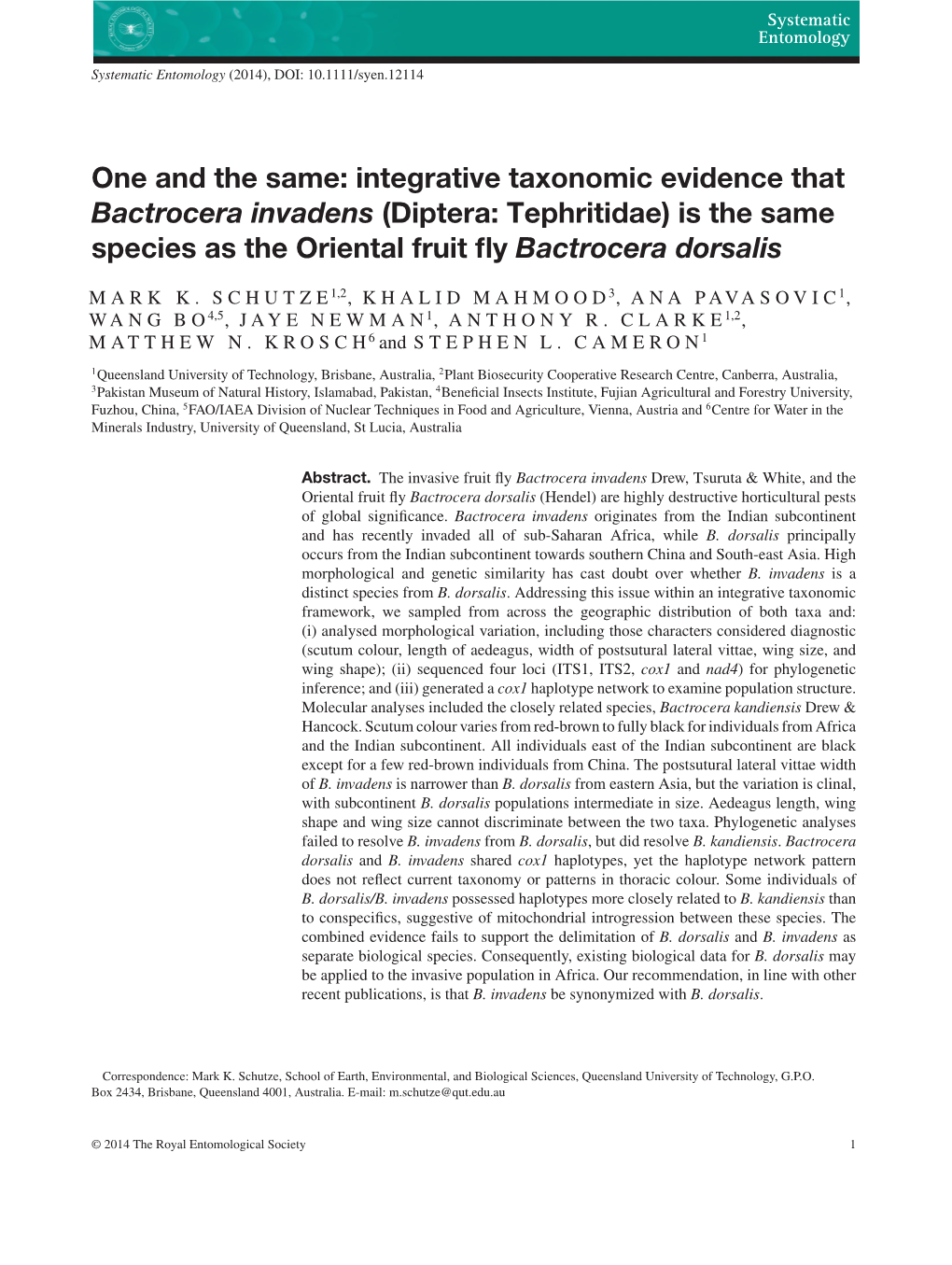 Integrative Taxonomic Evidence That Bactrocera Invadens (Diptera: Tephritidae) Is the Same Species As the Oriental Fruit ﬂy Bactrocera Dorsalis