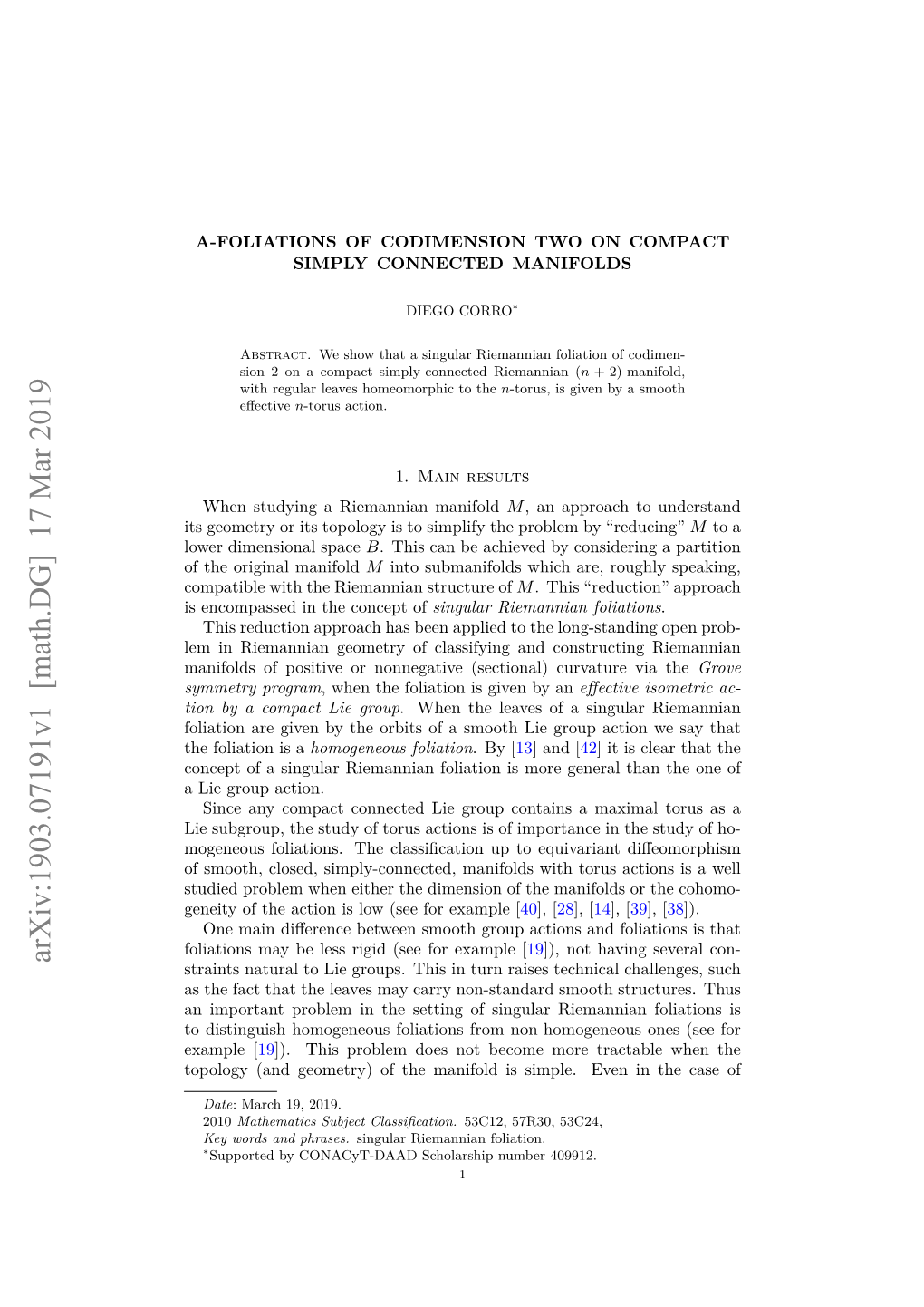 Classification of A-Foliations of Codimension 2 on Simply