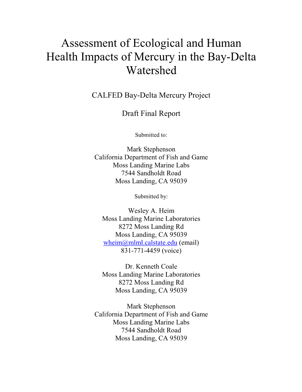 Assessment of Ecological and Human Health Impacts of Mercury in the Bay-Delta Watershed