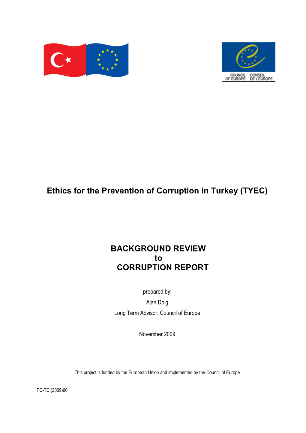 Ethics for the Prevention of Corruption in Turkey (TYEC)