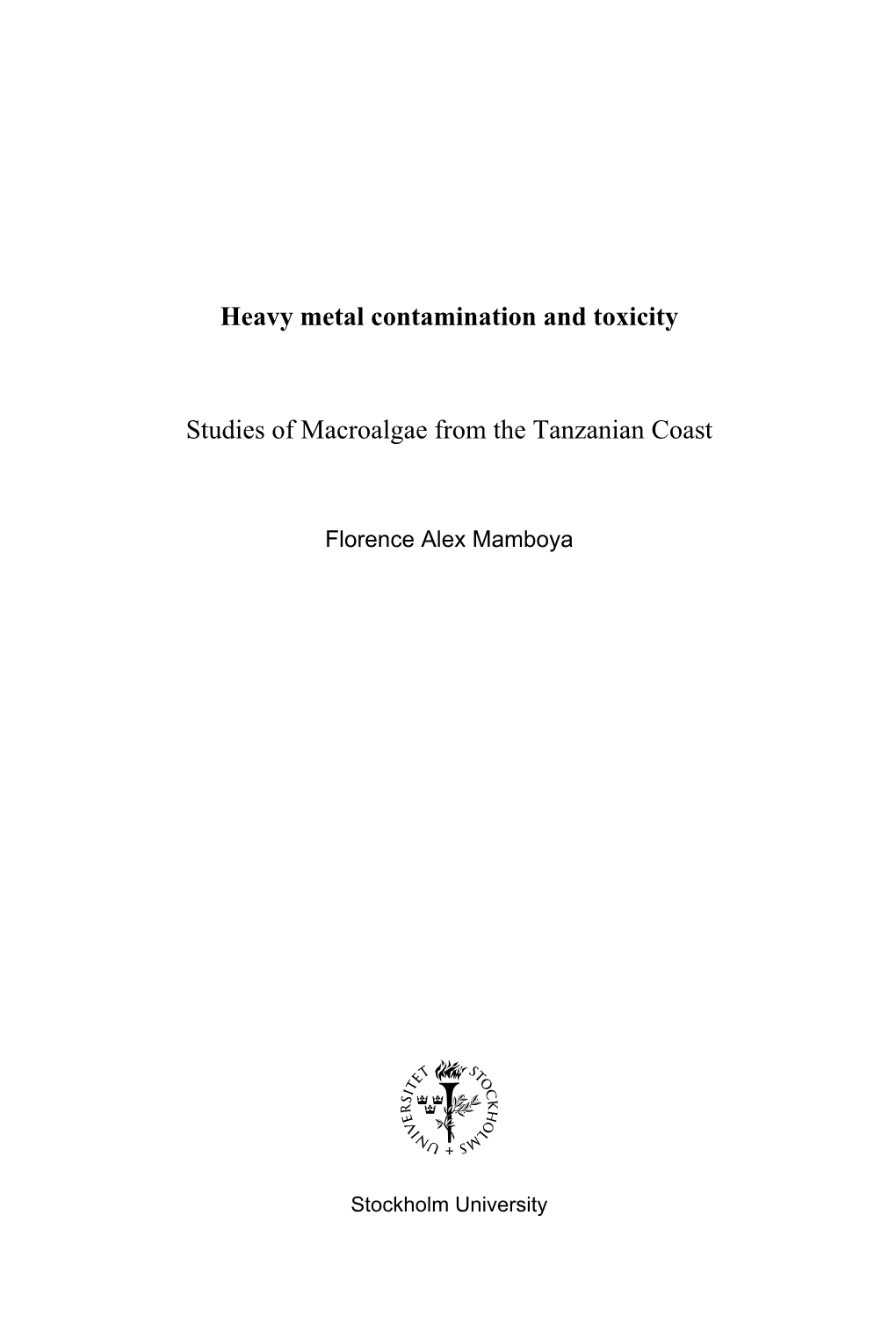 Heavy Metal Contamination and Toxicity Studies of Macroalgae From