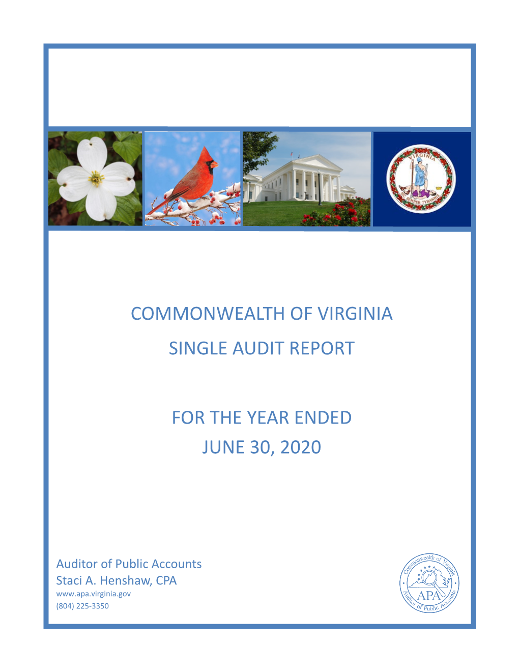 Commonwealth of Virginia Single Audit Report for the Year Ended June 30