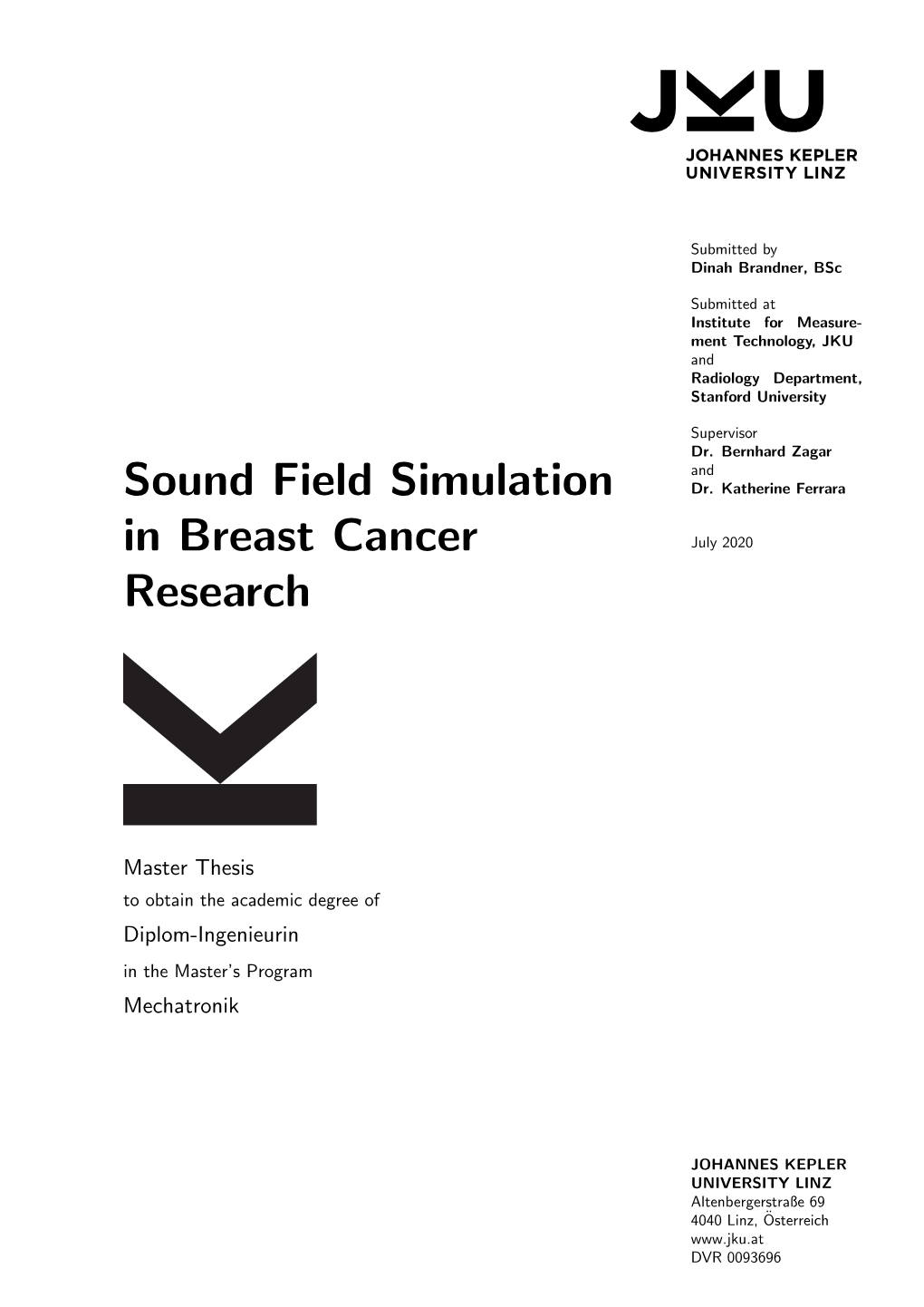 Sound Field Simulation in Breast Cancer Research