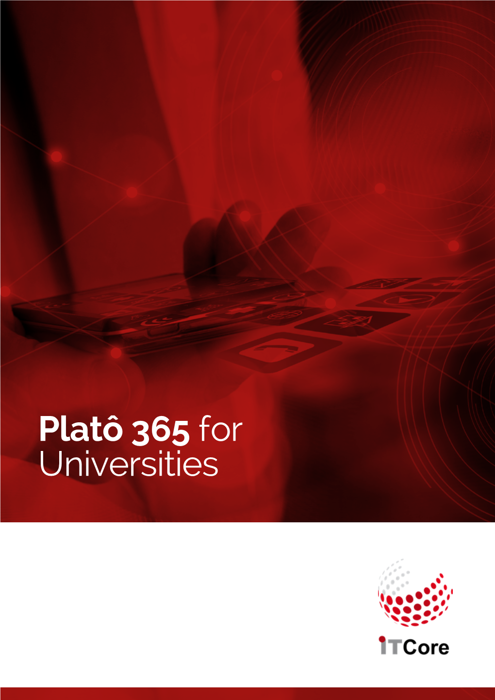 Platô 365 for Universities Explore All the Innovative Potential of Distance Learning in Your University