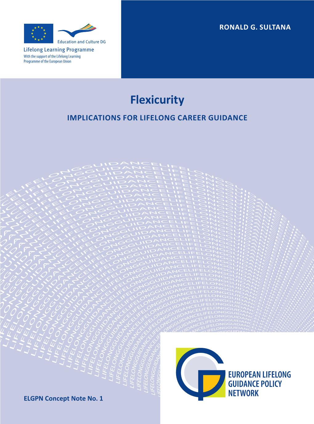 Flexicurity IMPLICATIONS for LIFELONG CAREER GUIDANCE