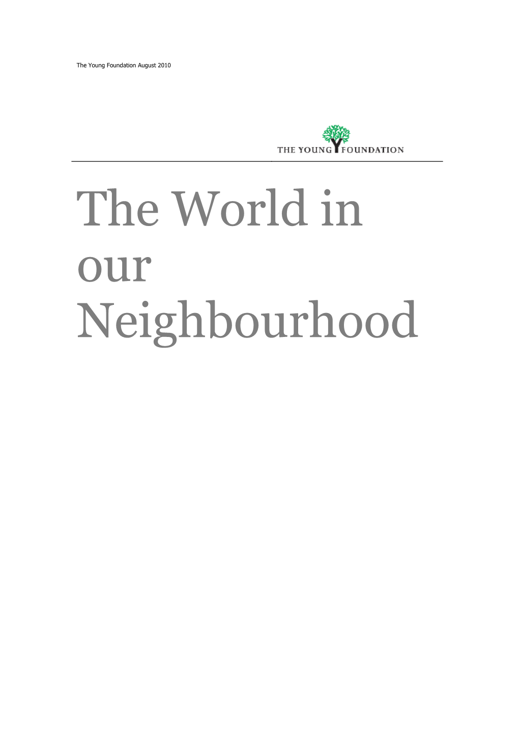 The World in Our Neighbourhood