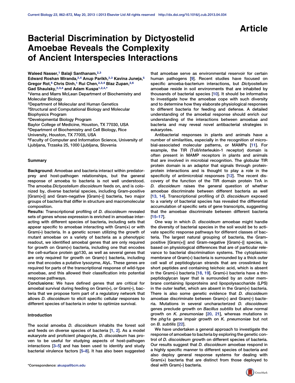 Article Bacterial Discrimination by Dictyostelid Amoebae Reveals the Complexity of Ancient Interspecies Interactions