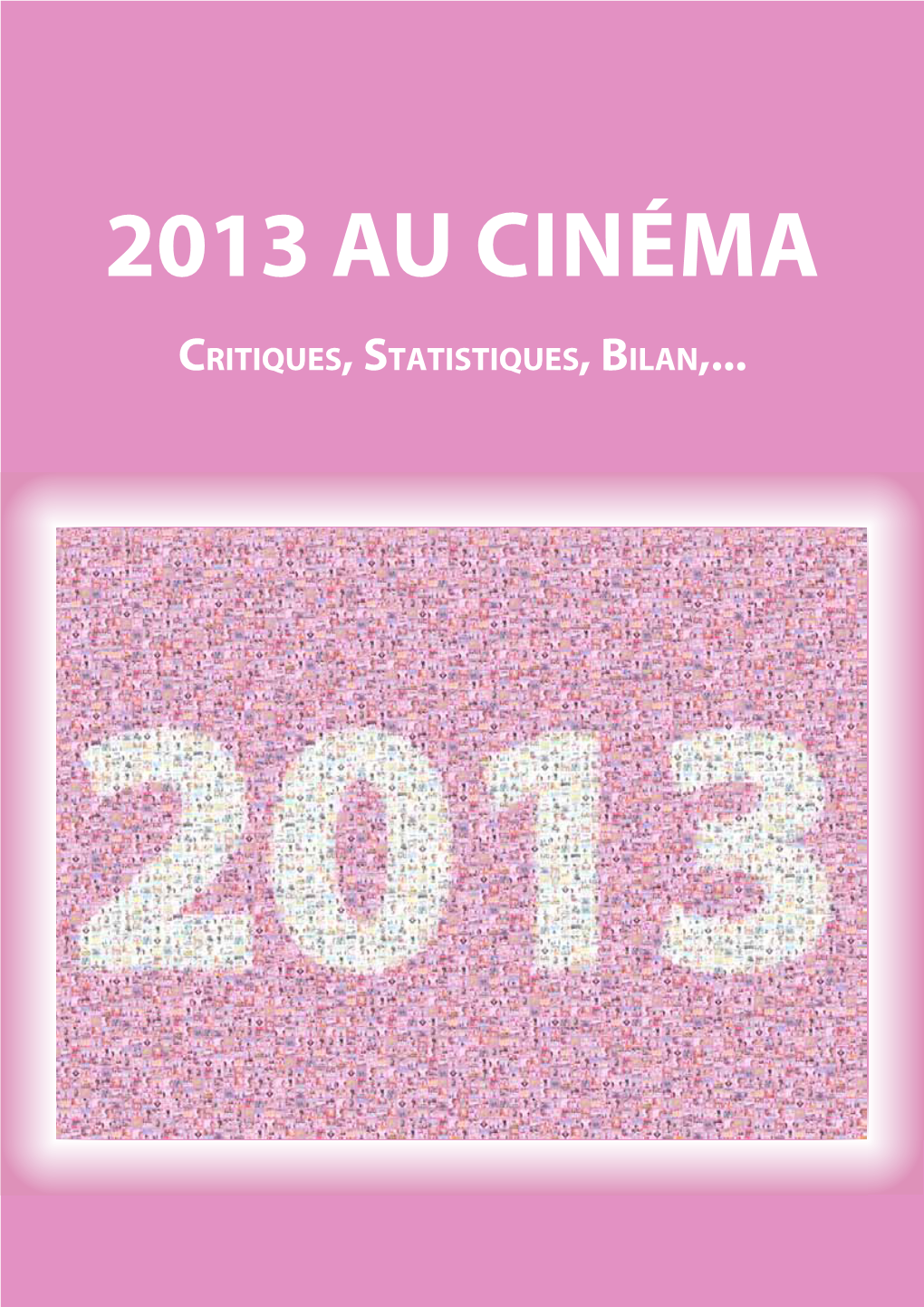 2013 Au Cinéma
