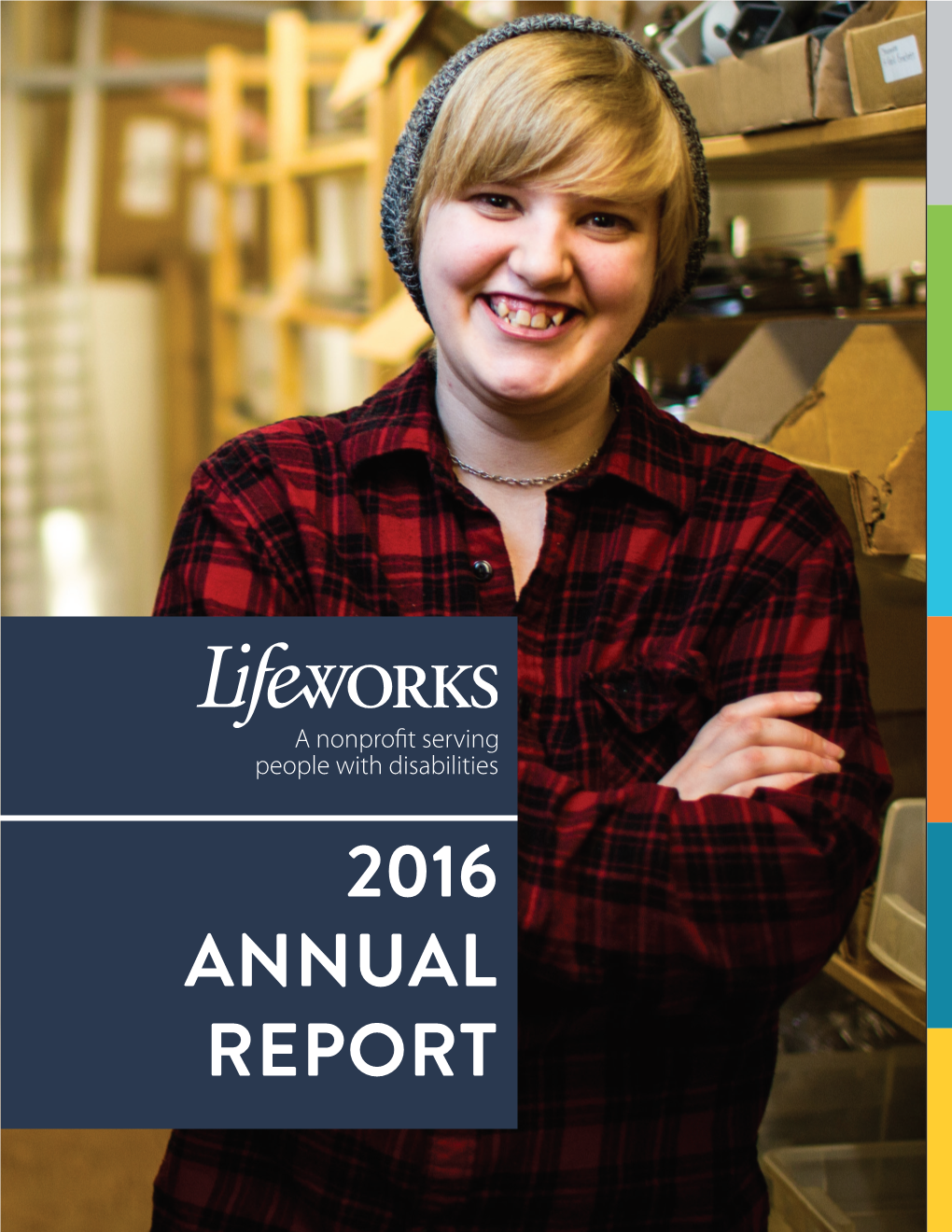 2016 Annual Report 1 Annual Report Dear Friends